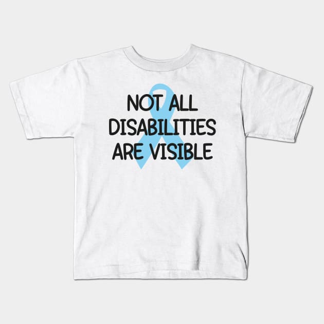 Not All Disabilities Are Visible (blue) - Invisible Illness Sticker Kids T-Shirt by Isabelledesign